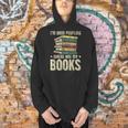 I'm Done Peopling Where Are My Books Reading Men Hoodie I'm Done Peopling Where Are My Books Reading Men Hoodie
