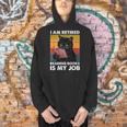 I'm Retired Reading Books Is My Job Cat Reader Men Hoodie