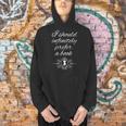 Jane Austen Quotes Fans I Should Infinitely Prefer a Book Men Hoodie
