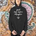 Just One More Chapter Reader Bookworm Reading Books Lover Men Hoodie