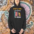 Ladies Books Just a Girl Who Loves To Read Girl Men Hoodie