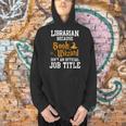 Librarian Because Book Wizard Isn't An Official Job Title Men Hoodie