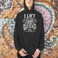 I Lift So I Can Carry More Books Reading Reader Book Workout Men Hoodie
