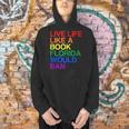 Live Like Book In Florida LGBTQ Rainbow LGBTQIA Pride Men Hoodie Live Like Book In Florida LGBTQ Rainbow LGBTQIA Pride Men Hoodie