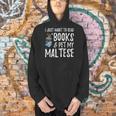 Maltese Avid Book Reader Dog Mom For Men Women Men Hoodie Maltese Avid Book Reader Dog Mom For Men Women Men Hoodie