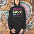 Peace Love Books Library Book Lover Men Hoodie