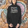 Pretend I'm A Book Character Men Hoodie