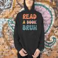 Read A Book Bruh English Teacher Reading Literature Small Men Hoodie Read A Book Bruh English Teacher Reading Literature Small Men Hoodie