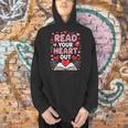 Read Your Heart Out Valentine Reading Book Lover Teacher Men Hoodie
