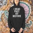 I Read Past My Bedtime Book Lover Reader T-Shirt Men Hoodie