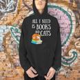 Reader All I Need Is Books And Cats Cat Lover Kitten Reading Men Hoodie