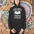 Reading Books Saying Quote For Girls Boys Men Women Men Hoodie Reading Books Saying Quote For Girls Boys Men Women Men Hoodie
