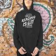Reading Is Lit Book Lover Reading Teacher For Men Women Kids Men Hoodie
