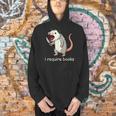 I Require Books Men Hoodie I Require Books Men Hoodie