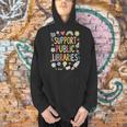 Support Public Libraries Reading Book Nerd Bookworm Literacy Men Hoodie Support Public Libraries Reading Book Nerd Bookworm Literacy Men Hoodie