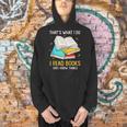 That's What I Do I Read Books And I Know Things Library Men Hoodie