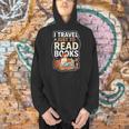 I Travel Just To Read Books For Women Vacation Men Hoodie I Travel Just To Read Books For Women Vacation Men Hoodie