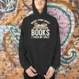 When I Think About Books I Touch My Shelf Book Lovers Read Men Hoodie