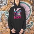 Women's I Lift So I Can Carry More Books Reader Gym Book Lover Men Hoodie Women's I Lift So I Can Carry More Books Reader Gym Book Lover Men Hoodie