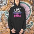 Women's I Lift So I Can Carry More Books Reader Workout Men Hoodie