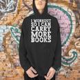 I Workout So I Can Carry More Books Lover Bookworm Gym Men Hoodie