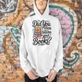 Did You Even Return Your Books Librarian Library Men Hoodie Did You Even Return Your Books Librarian Library Men Hoodie