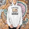 I'm Done Peopling Where Are My Books Men Hoodie