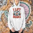 Lift So I Can Carry More Books Reading Lovers Reader Workout Premium Tri-Blend Men Hoodie
