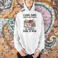 I Love Days When My Only Problem Is Which Book To Read Men Hoodie