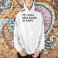 Pet Dogs Read Books Be Happy Men Hoodie