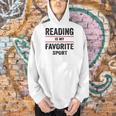 Reading Is My Favorite Sport Book Lover Quote Men Hoodie