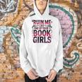 Ruin Me Like One Of Your Book Girls BookTok Romance Reader Men Hoodie Ruin Me Like One Of Your Book Girls BookTok Romance Reader Men Hoodie
