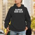 Book Lover Book Geek Super Book Geek Men Hoodie