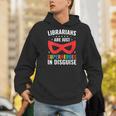 Librarians Are Just Superheroes In Disguise Library Book Tee Men Hoodie