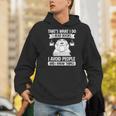 That's What I Do Read Books I Avoid People And I Know Things Men Hoodie