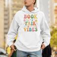 Book Fair Vibes Groovy Retro School Reading Nostalgic Men Hoodie Book Fair Vibes Groovy Retro School Reading Nostalgic Men Hoodie
