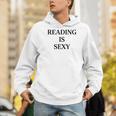 Reading Is Sexy Literary Reading Book Humor Men Hoodie