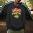 Groovy Read Books Be Kind Stay Weird Bookish Quote Men Hoodie