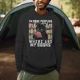 I'm Done Peopling Where Are My Books Bookworm Lover Teachers Men Hoodie I'm Done Peopling Where Are My Books Bookworm Lover Teachers Men Hoodie