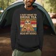 I Just Want To Drink Tea And Read My Books Sloth Men Hoodie