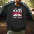 I Just Want To Read Books And Pet Dogs Cute Animal Reading Men Hoodie I Just Want To Read Books And Pet Dogs Cute Animal Reading Men Hoodie