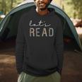 Let's Read Book Nerd Reading Book Lover Librarian Teacher Men Hoodie