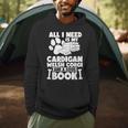All i Need Is My Cardigan Welsh Corgi And a Good Book Men Hoodie