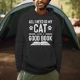 All I Need Is My Cat And a Good Book Cat Lover Men Hoodie