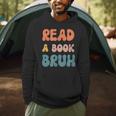 Read A Book Bruh English Teacher Reading Literature Small Men Hoodie Read A Book Bruh English Teacher Reading Literature Small Men Hoodie