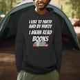 I Like To Read Books Book Lovers I Love To Read T-Shirt Men Hoodie