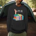 Reading Books Librarian Reader Nerd I'm Ok Men Hoodie Reading Books Librarian Reader Nerd I'm Ok Men Hoodie