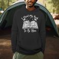 Reading Closed My Book To Be Here Bookworm Bookish Men Hoodie Reading Closed My Book To Be Here Bookworm Bookish Men Hoodie