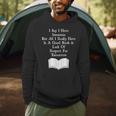 I Say I Have Insomnia But All I Have Is A Good Book Men Hoodie