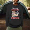 Sorry My Weekend Is Fully Booked Reading Bookworm Book Men Hoodie